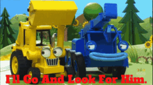 Bob The Builder Scoop GIF - Bob The Builder Scoop Ill Go And Look For Him GIFs