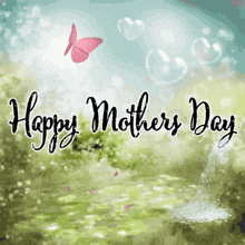 a happy mother 's day greeting card with a pink butterfly