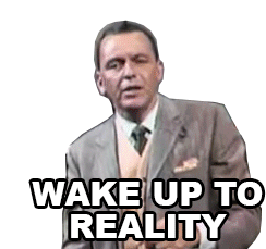 Wake Up To Reality Frank Sinatra Sticker - Wake Up To Reality Frank Sinatra Ive Got You Under My Skin Stickers