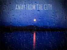 Away From The City Raining GIF - Away From The City Raining Lake GIFs