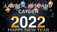 a sign that says lauren jose and cayden 2022 on it