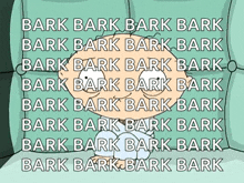 a picture of a cartoon character says bark bark bark bark bark bark bark bark bark bark bark bark bark bark bark bark bark bark bark bark bark bark bark