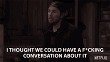 I Thought We Could Have A Fricking Conversation About It Frustrated GIF - I Thought We Could Have A Fricking Conversation About It Frustrated Can We Talk GIFs