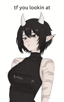 a drawing of a girl with horns and the words tf you lookin at below her