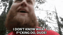 I Dont Know What To Fucking Do Dude No Idea GIF - I Dont Know What To Fucking Do Dude No Idea Lost GIFs