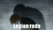 Legion Rodo GIF