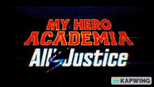 the logo for my hero academia all justice is shown on a blue background