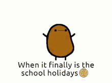 School Holidays Potato Dancing GIF - School Holidays Potato Dancing Potato GIFs