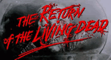 Return Of The Living Dead Logo GIF - Return Of The Living Dead Logo GIFs