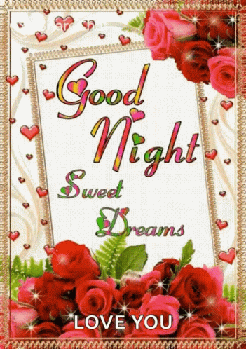 Good Night Sweet Dreams GIF - Good Night Sweet Dreams Roses - Discover ...