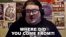 Where Did You Come From Celticcorpse GIF - Where Did You Come From Celticcorpse Where Were You Hiding GIFs