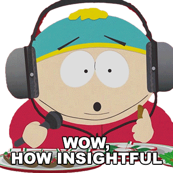 Wow How Insightful Eric Cartman Sticker - Wow How Insightful Eric Cartman South Park Stickers