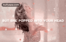 But She Popped Into Your Head.Gif GIF