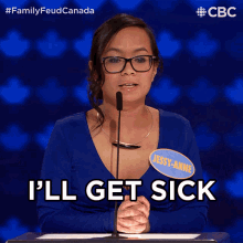 Ill Get Sick Jessy Anne GIF - Ill Get Sick Jessy Anne Family Feud Canada GIFs