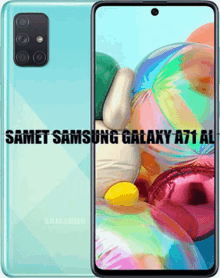 Samet Samsung GIF - Samet Samsung Galaxy A71 GIFs