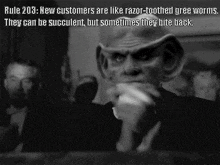 Rule 203 New Customers Are Like Razorto GIF - Rule 203 New Customers Are Like Razorto Othed Gree Worms They Can Be S GIFs