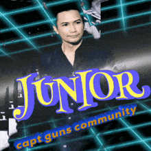a man stands in front of a sign that says junior captguns community