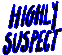Highly Suspect Sticker - Highly Suspect Mcid Stickers