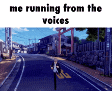 a man is running down a street with the words " me running from the voices " below him