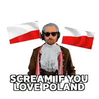 a sticker of a man in a costume screaming that he loves poland