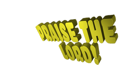 Praise The Lord Praise Sticker - Praise The Lord Praise The Lord Stickers