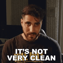 Its Not Very Clean Rudy Ayoub GIF - Its Not Very Clean Rudy Ayoub Its Very Dirty GIFs
