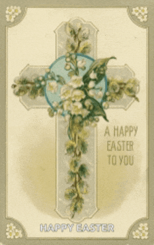 a card that says happy easter to you with a cross on it