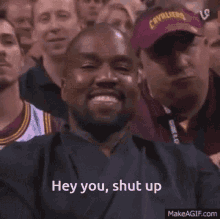 Kanye Shut Up GIF - Kanye Shut Up Hey You GIFs