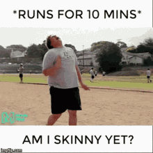 10minute Run Am I Skinny Yet GIF - 10minute Run Am I Skinny Yet Jogging GIFs