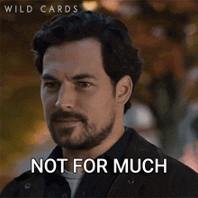 Not For Much Longer Now Cole Ellis GIF - Not For Much Longer Now Cole Ellis Wild Cards GIFs