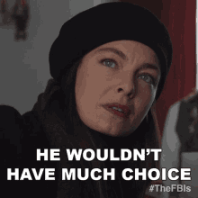 He Wouldnt Have Much Choice Kristin Gaines GIF - He Wouldnt Have Much Choice Kristin Gaines Fbi Most Wanted GIFs