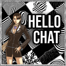 a picture of a woman with the words hello chat written on it