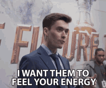 I Want Them To Feel Your Energy Hyped GIF - I Want Them To Feel Your Energy Hyped Pumped Up GIFs