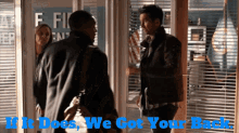Station19 Travis Montgomery GIF - Station19 Travis Montgomery If It Does We Got Your Back GIFs