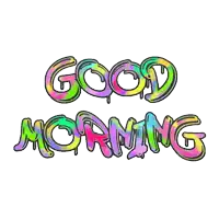 the word good morning is written in colorful letters on a white background