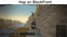 a screenshot of a video game with the words hop on blockfront