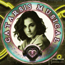 a picture of a woman in a circle with the words catarsis musical