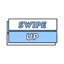swipe up flashing swipe up blue
