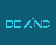 Be Kind Kind GIF - Be Kind Kind Kindness GIFs