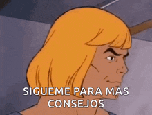 a cartoon of he man with the words sigueme para mas consejos written below him