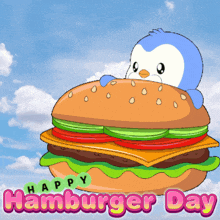 a penguin is sitting on top of a hamburger with the words happy hamburger day below it