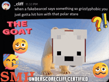 a picture of a polar bear with the caption " the goat smit underscorecliff certified "
