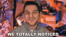 We Totally Noticed Rerez GIF - We Totally Noticed Rerez We Saw That GIFs