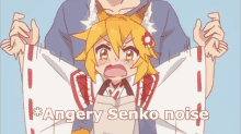 senko angry sewayaki kitsune no senko san anime angry senko noises