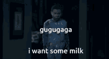 i want some milk