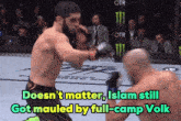 two men are fighting in a boxing ring with the words doesn 't matter islam still got mauled by full-camp volks