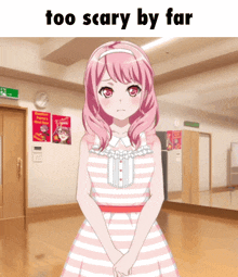 a girl in a pink and white striped dress is standing in a room with the words too scary by far above her