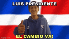 Luis President Luis GIF - Luis President Luis Luis Presidente GIFs