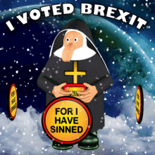 I Voted Brexit Forgive Me GIF - I Voted Brexit Forgive Me I Have Sinned GIFs