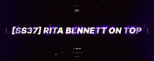 rita bennett is on top of ss37